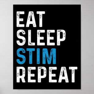 Eet Slaap Stim Herhaal Stimuleren Autisme Bewustzi Poster