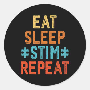 Eet Slaap Stim Herhaal Stimuleren Autisme Bewustzi Ronde Sticker
