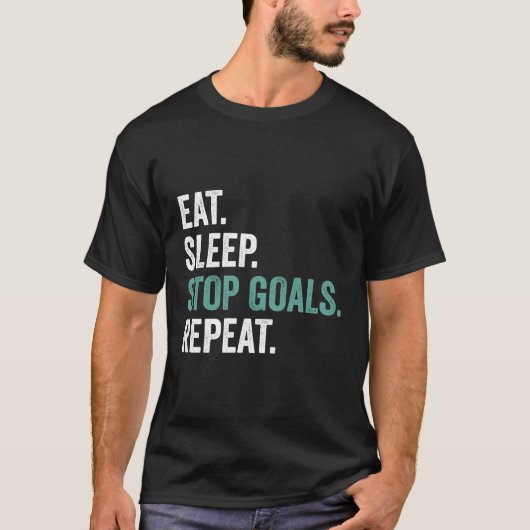 Eet Slaap Stop Goals Herhaal T-shirt Grappige Doel (Voorkant)