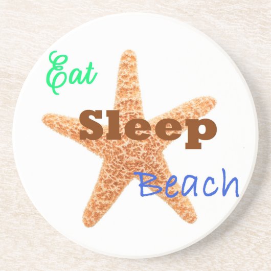 Eet Slaap Strand - Zandsteen Coaster Onderzetter (Voorkant)
