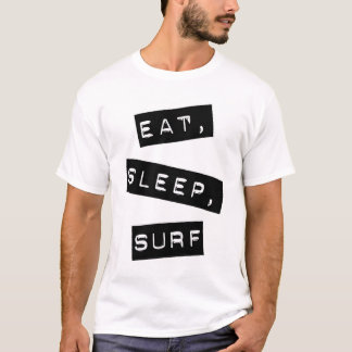 Eet, Slaap, Surf T-shirt