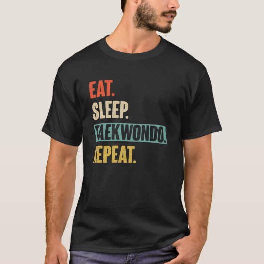 Eet Slaap Taekwondo Herhaal Retro  Taekwon T-shirt (Voorkant)