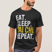Eet slaap Tai Chi Repeat Co. T-shirt (Voorkant)