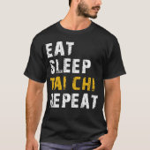 eet slaap tai chi t-shirt (Voorkant)
