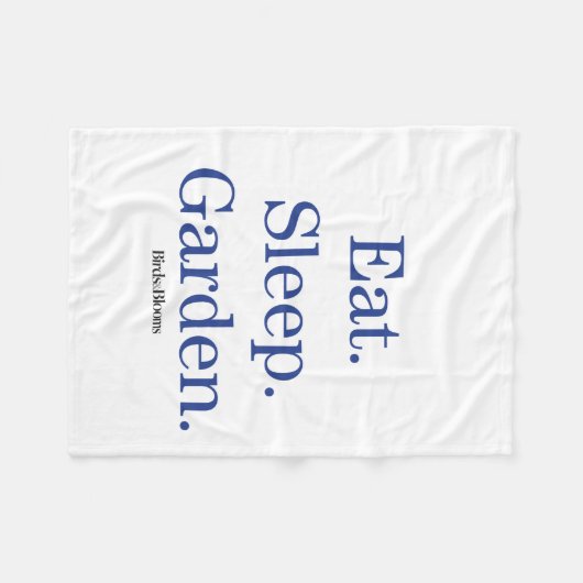 Eet. Slaap. Tuin. Fleece Deken (Voorkant (Horizontaal))