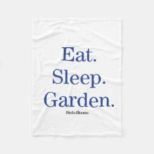 Eet. Slaap. Tuin. Fleece Deken