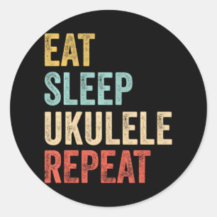 Eet slaap ukelele repea uke muzikant ronde sticker