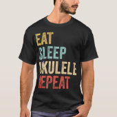 Eet slaap ukelele repea uke muzikant t-shirt (Voorkant)