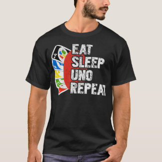 Eet Slaap Uno Herhaal Verjaardag Grappig Voor Mann T-shirt