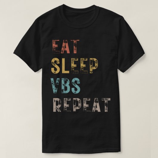 Eet slaap VBS Herhaal (1) T-shirt (Design voorkant)