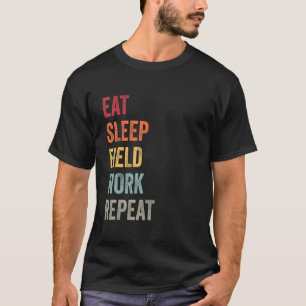 Eet slaap veld werk Herhaal geologie PhD student S T-shirt