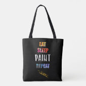 Eet, slaap, verf, herhaal. Schilder artiesten Gift Tote Bag (Achterkant)