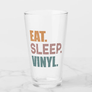 Eet. Slaap. Vinyl. Glas