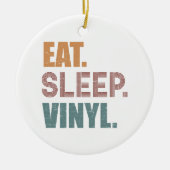 Eet. Slaap. Vinyl. Keramisch Ornament (Voorkant)