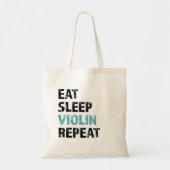 Eet, Slaap, Violin, Herhaal Tote Bag (Voorkant)