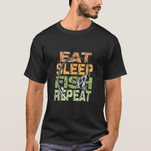 Eet Slaap Vis Herhaal Grappig Gevist Kleding voor  T-shirt