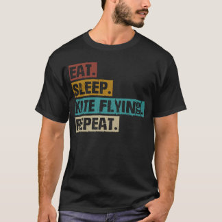 Eet Slaap vlieger vliegen Herhaal vlieger T-shirt