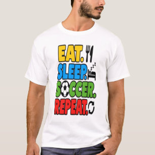Eet Slaap Voetbal Herhaal Grappige Sportfan Quote  T-shirt