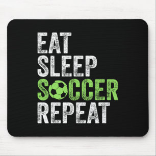 Eet Slaap Voetbal Herhaal T-shirt Cool Sport Spele Muismat