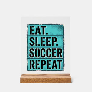 Eet Slaap Voetbal Herhaal Vintage Typografie T-shi Acryl Bord