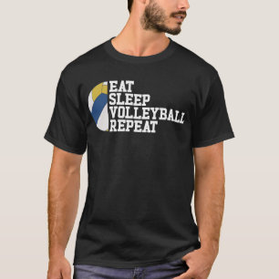 Eet Slaap Volleybal Herhaal VB Speler Volleybal T-shirt
