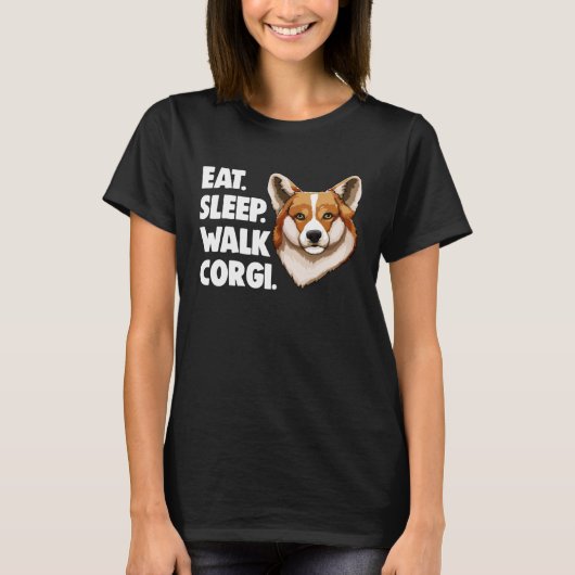 Eet slaap wandeling Corgi liefde T-shirt (Voorkant)