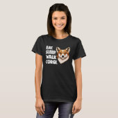 Eet slaap wandeling Corgi liefde T-shirt (Voorkant volledig)
