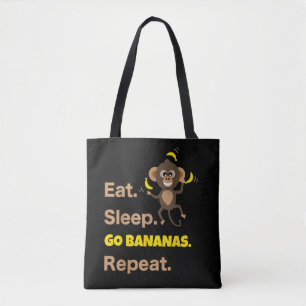 Eet Slaap Word Ga Bananen Herhaal Grappig Schattig Tote Bag