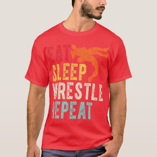Eet slaap worstelen Herhaal 2 T-shirt