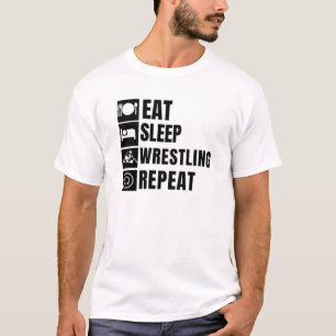 Eet slaap worstelen Herhaal grappig T-shirt