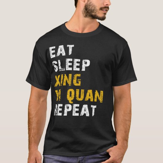 Eet slaap Xing Yi Quan T-shirt (Voorkant)