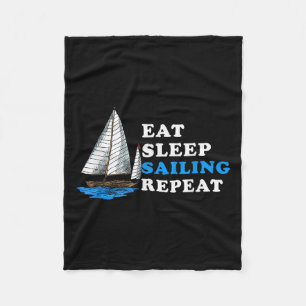 Eet Slaap Zeilen Herhaal Nautische varen Humor Qu Fleece Deken