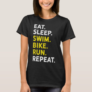 Eet slaap zwemmen fiets run herhalen grappige tria t-shirt