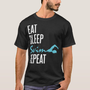 Eet Slaap Zwemmen Herhaal Grappige zwemmer T-shirt