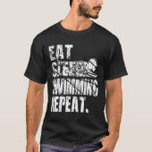 Eet Slaap Zwemmen Herhaal Zwemminnaar Grappig cade T-shirt (Voorkant)