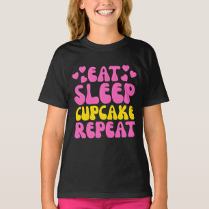 Eet slaapcupcake Herhaal T-shirt