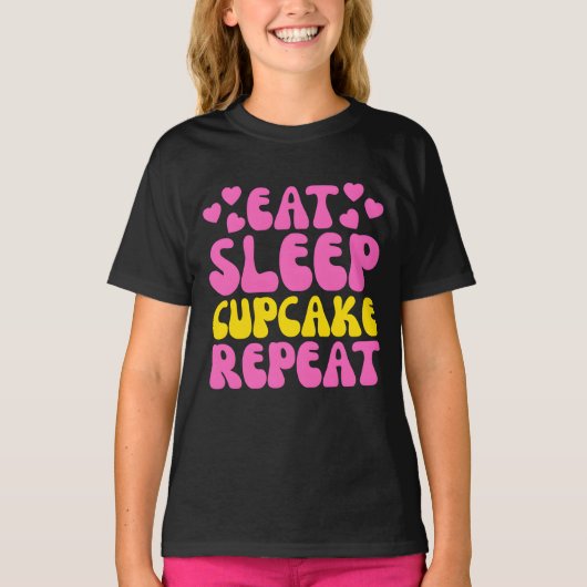 Eet slaapcupcake Herhaal T-shirt (Voorkant)