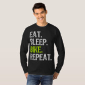 Eet Slaapfiets Herhaal Fietsen Fietsgeschenk T-shirt (Voorkant volledig)