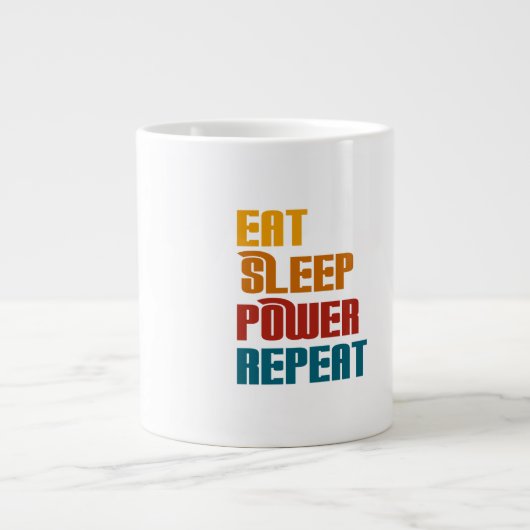 Eet slaapkracht herhaal grappig grote koffiekop (Voorkant)
