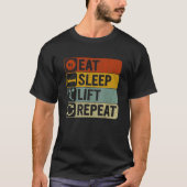 Eet Slaaplift Herhaal Retro 60s 70s Lifting T-shirt (Voorkant)