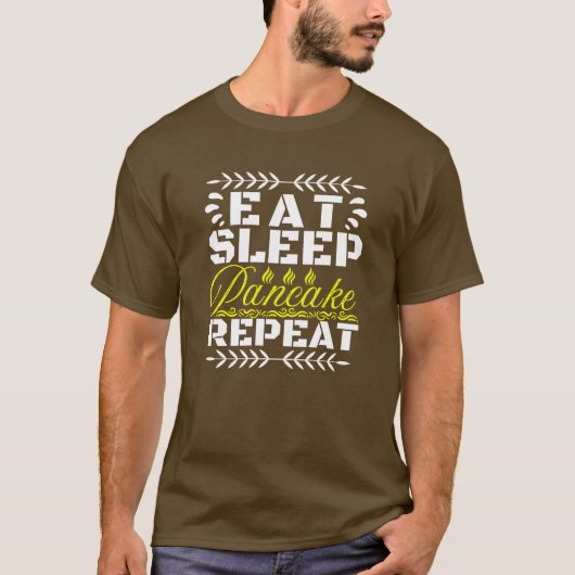 Eet slaappannenkoek Herhaal T-shirt (Voorkant)