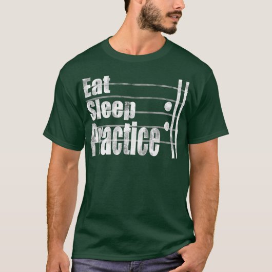 Eet slaappraktijk herhaling grappig muziekcadeau t-shirt (Voorkant)
