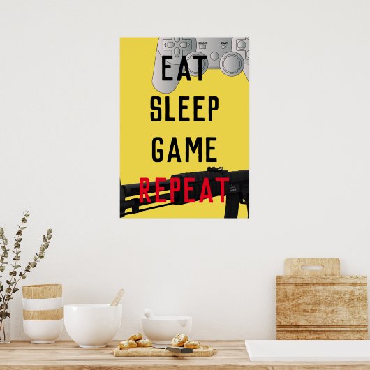 Eet-slaapspel, herhaal gamingposter poster (Keuken)