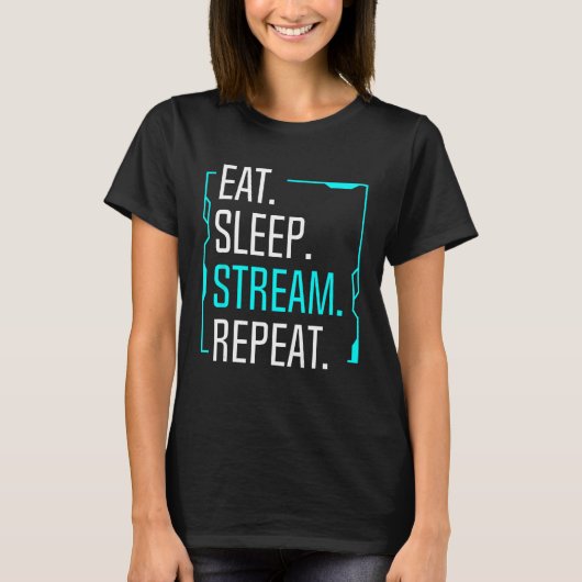 Eet Slaapstroom Herhaal Film Streaming Streamer G T-shirt (Voorkant)