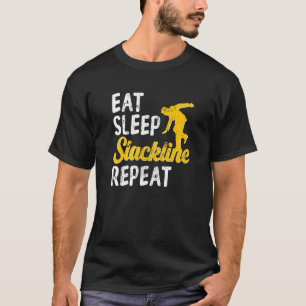 Eet Slackline Slacklining Slackliner Balance T-shirt
