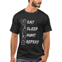 EET, SLAPEN, JAGEN, HERHAAL, FUNNY T-SHIRT ONTWERP