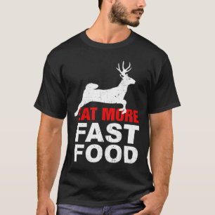 Eet sneller voedsel-schimmelige voedseljachtkledin t-shirt