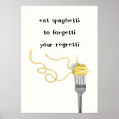 Eet spaghetti poster (Voorkant)