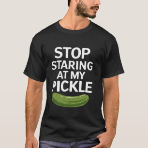 Eet Stop met staren naar mijn augurk Funny Volwass T-shirt