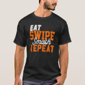 Eet Swipe Smash Online Single Dating PY Funny Fra T-shirt (Voorkant)